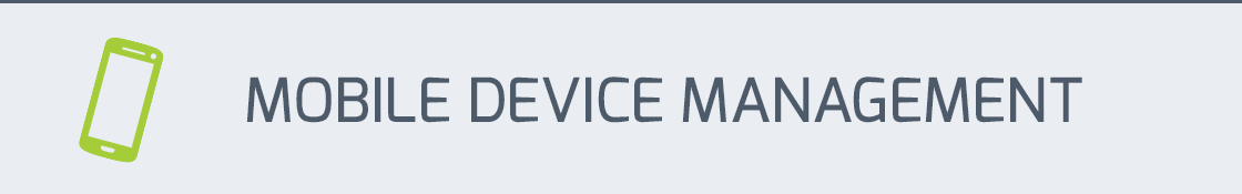 Mobile Device Management
